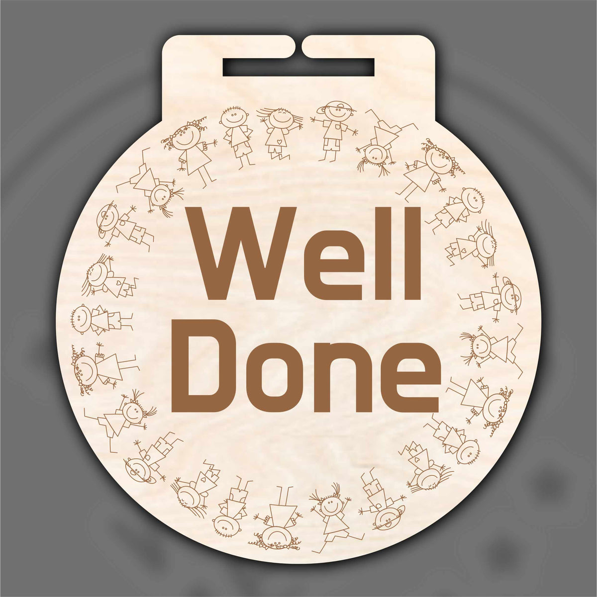 Well Done Medal